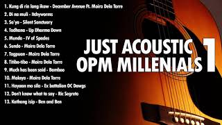 Just Acoustic OPM Millennials 1  Nonstop OPM instrumental acoustic for millennials [upl. by Damali]