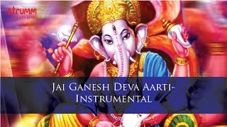 Jai Ganesh Deva AartiInstrumental [upl. by Lenno]