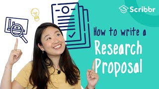 How to Write a Successful Research Proposal  Scribbr 🎓 [upl. by Amsirahc429]