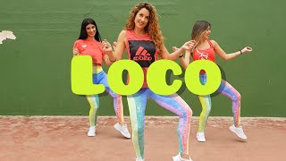 Loco  Justin Quiles Chimbala Lennox ZUMBA coreografía zumba loco chimbala [upl. by Namra624]