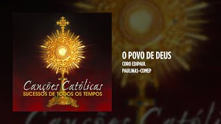 Coro Edipaul  O povo de Deus [upl. by Couture191]