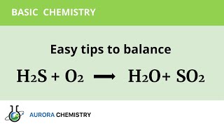 Easy tips to balance H2S  O2  H2O  SO2 [upl. by Corbin]