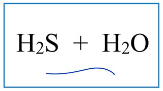 H2S  H2O Hydrogen sulfide  Water [upl. by Gaven726]