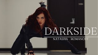 Natasha romanoff  DARKSIDE  edit [upl. by Ayotel]