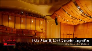 Duke University DSO Concerto Competition [upl. by Briant988]