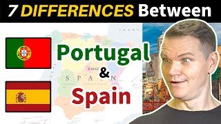 7 DIFFERENCES Between Spain and Portugal [upl. by Dustan]