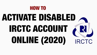 How To Activate Disabled IRCTC Account [upl. by Giglio89]