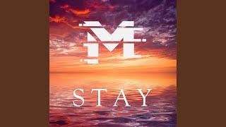 Stay [upl. by Nais]