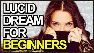 How To Lucid Dream Tonight For Beginners Complete Guide [upl. by Echikson]