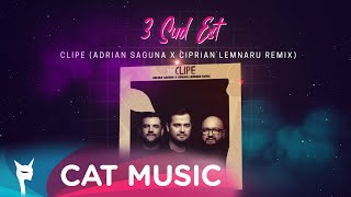 3 Sud Est  Clipe Adrian Saguna x Ciprian Lemnaru Remix [upl. by Arahc]