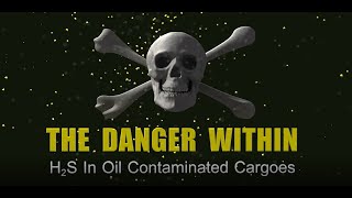 H2S Awareness quotThe Danger Withinquot [upl. by Liane]