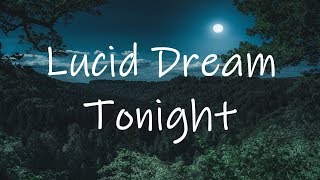 Lucid Dreaming Guided meditation  Experience your dream Tonight [upl. by Nymzaj]