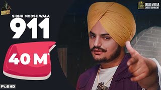 911 Full Song Sidhu Moose Wala  Latest Punjabi Songs 2020 [upl. by Ameekahs]