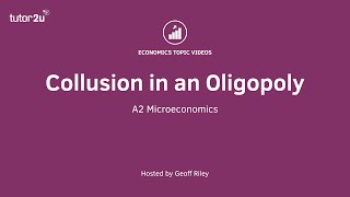 Collusion in an Oligopoly I A Level and IB Economics [upl. by Aneel]