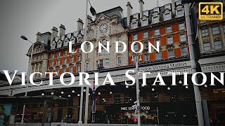 London Victoria Station Walk Through England 4K [upl. by Troxell]