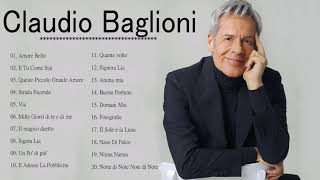 Le Più Grandi Successi Di Claudio Baglioni  Le Migliori Canzoni Di Claudio Baglioni 1 [upl. by Ellsworth]