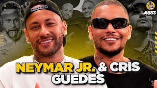 NEYMAR JR amp CRIS GUEDES  Podpah 883 [upl. by Nyvar473]