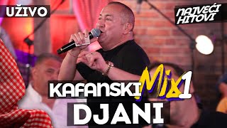 DJANI  KAFANSKI MIX 1  2021  UZIVO  OTV VALENTINO [upl. by Sydel161]