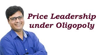 Price Leadership under Oligopoly in Hindi [upl. by Milman]