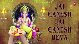 Ganesh Aarti JAI GANESH DEVA by Anuradha Paudwal I Full Audio Song [upl. by Enajyram644]