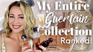 My Entire Guerlain Collection Ranked  The Best Guerlain Fragrances  House Overview [upl. by Intruok732]