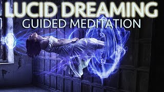 Lucid dreaming Guided meditation  A vivid dream Experience [upl. by Nyloc]