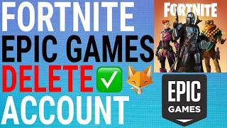 How To Delete Fortnite Account Epic Games [upl. by Eahsel]