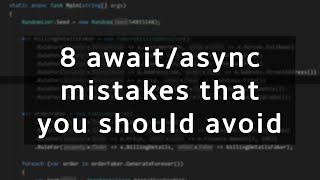 8 await async mistakes that you SHOULD avoid in NET [upl. by Dag]