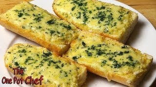 Easy Cheesy Garlic Bread  One Pot Chef [upl. by Hazard373]