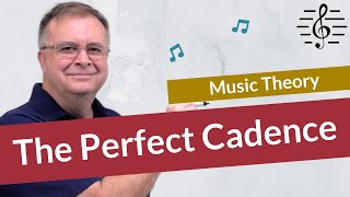 The Perfect Cadence  Music Theory [upl. by Friedland763]