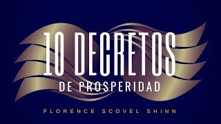 10 DECRETOS de Prosperidad que Realmente Funcionan [upl. by Ahsaei]