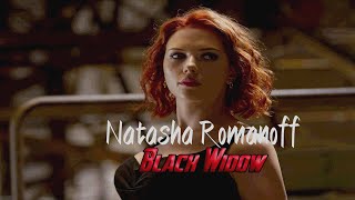 natasha romanoff  black widow a tribute [upl. by Aimil]