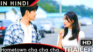 Hometown Cha Cha Chá IN Hindi Dubbed  KDrama Trailer  Deep Dubz [upl. by Aicinad]