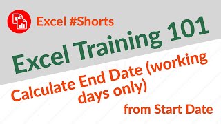 Calculate End Date  Working Days from Start Date  Excel Shorts [upl. by Franci]