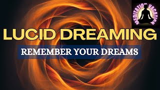 Lucid Dreaming Guided meditation  Remember your dreams  voice only sleep talkdown [upl. by Euqinotna283]